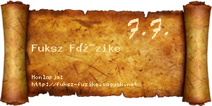 Fuksz Füzike névjegykártya
